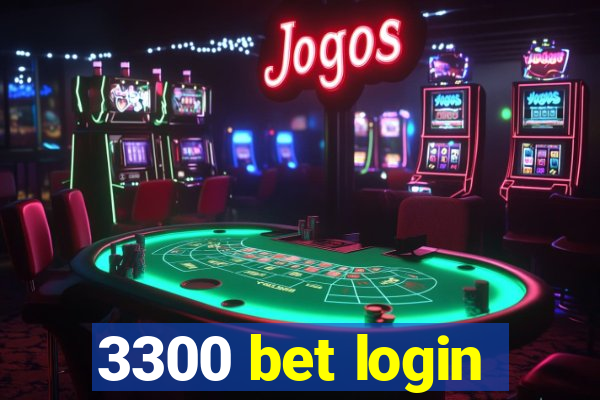 3300 bet login